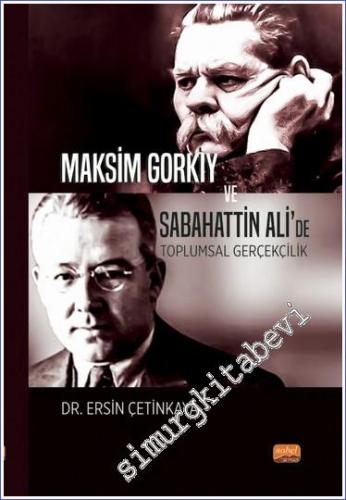 Maksim Gorkiy ve Sabahattin Ali'de Toplumsal Gerçekçilik - 2023