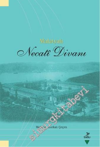 Malatyalı Necati Divanı -