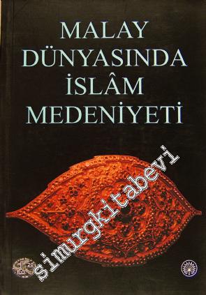 Malay Dünyasında İslam Medeniyeti -        2000