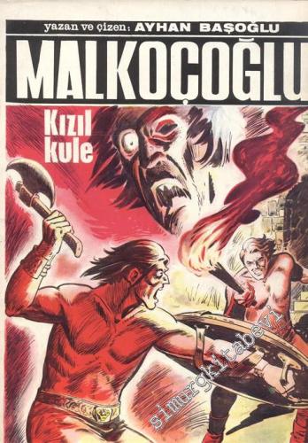 Malkoçoğlu Kızıl Kule -