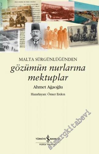 Malta Sürgünlüğünden - Gözümün Nurlarına Mektuplar -