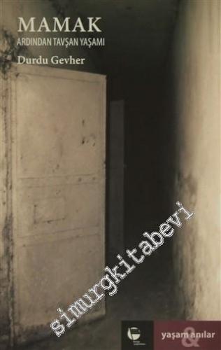 Mamak: Ardından Tavşan Yaşamı -