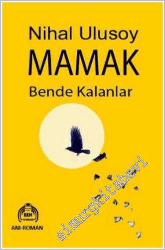 Mamak Bende Kalanlar -        2024
