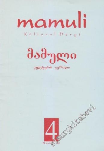 Mamuli Kültürel Dergi - Sayı: 4      Ekim - Aralık