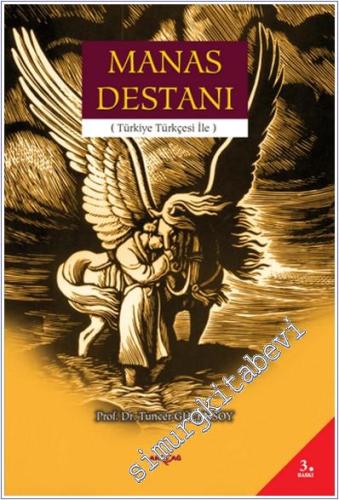 Manas Destanı ( Türkiye Türkçesi İle ) -        2021