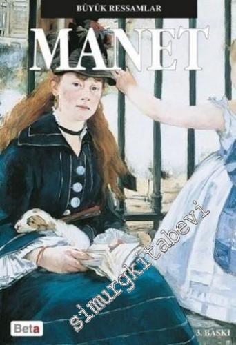 Manet - Büyük Ressamlar -