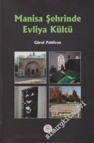 Manisa Şehrinde Evliya Kültü -
