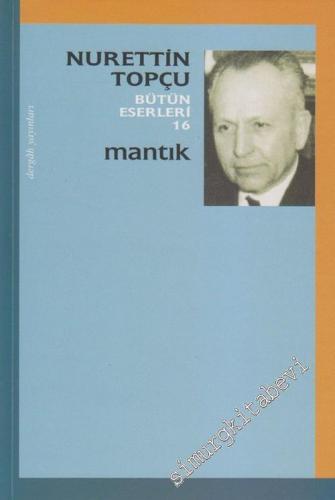 Mantık: Bütün Eserleri 16 -        2001