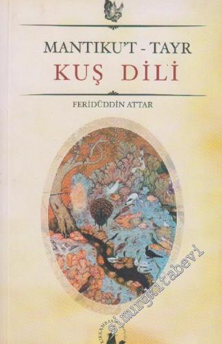 Mantık Al -Tayr - Kuş Dili -        2004