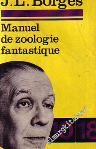 Manuel de Zoologie Fantastique -