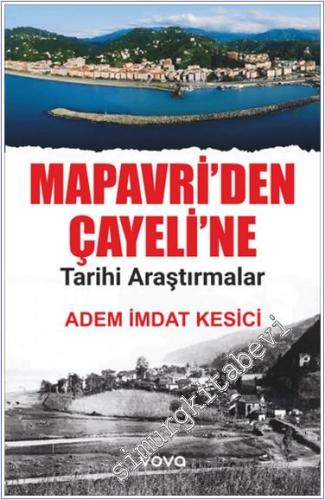 Mapavriden Çayeline Tarihi Araştırmalar -        2024