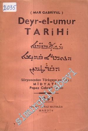 ( Mar Gabriyel ) Deyr - el - umur Tarihi -