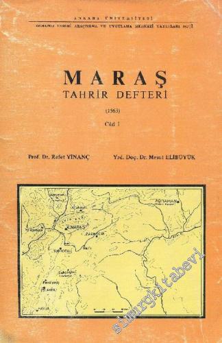 Maraş Tahrir Defteri (1563) Cilt 1