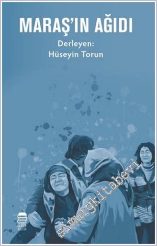 Maraş'ın Ağıdı -        2025