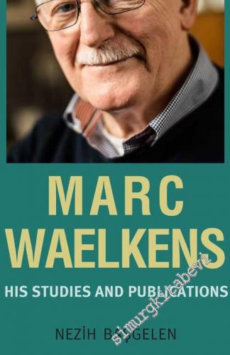 Marc Waelkens : His Studies and Publications