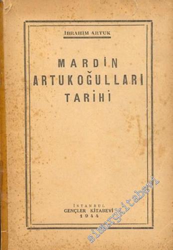 Mardin Artukoğulları Tarihi -        1944