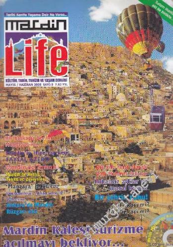 Mardin Life Kültür, Tarih, Turizm ve Yaşam Dergisi  - Sayı: 3      Mayıs - Haziran