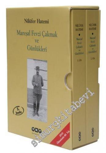 Mareşal Fevzi Çakmak ve Günlükleri 2 Cilt TAKIM -