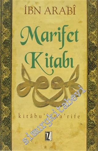 Marifet Kitabı: Kitâbu'l-Ma'rife