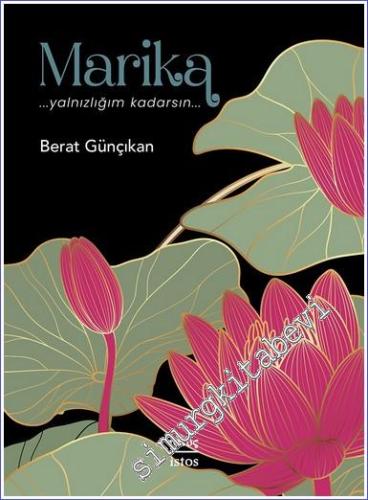 Marika : Yalnızlığım Kadarsın -        2022