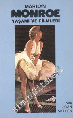Marilyn Monroe Yaşamı ve Filmleri  -