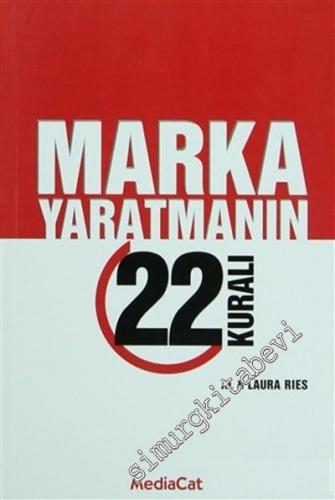 Marka Yaratmanın 22 Kuralı -        2018