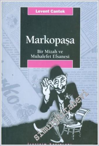 Markopaşa: Bir Mizah ve Muhalefet Efsanesi -        2001