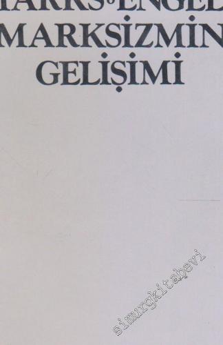 Marks - Engels Marksizmin Gelişimi -
