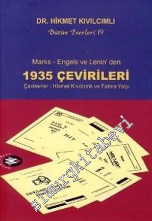 Marks Engels ve Lenin'den 1935 Çevirileri -