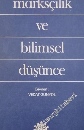 Marksçılık ve Bilimsel Düşünce -        1975