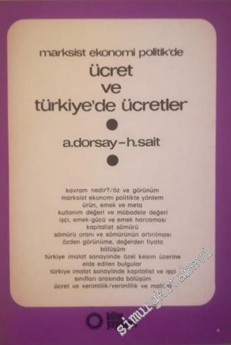 Marksist Ekonomi Politik'de Ücret ve Türkiye'de Ücretler -        1976