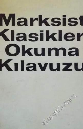 Marksist Klasikleri Okuma Kılavuzu