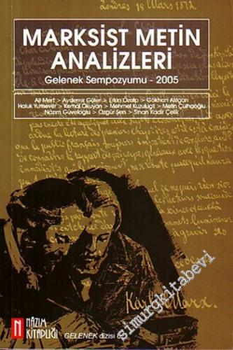 Marksist Metin Analizleri: Gelenek Sempozyumu 2005 -        2005