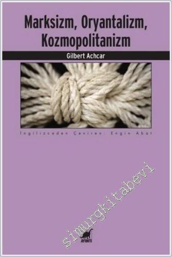 Marksizm Oryantalizm Kozmopolitanizm -        2019