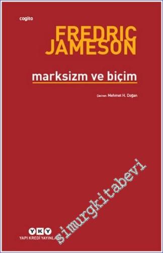 Marksizm ve Biçim : Yirminci Yüzyılda Diyalektik Yazın Kuramları -        2023