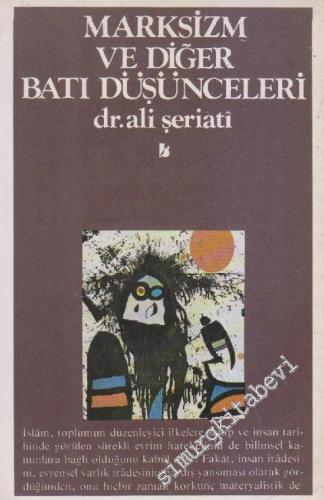 Marksizm ve Diğer Batı Düşünceleri -        1985