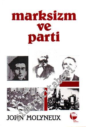 Marksizm ve Parti -        1991