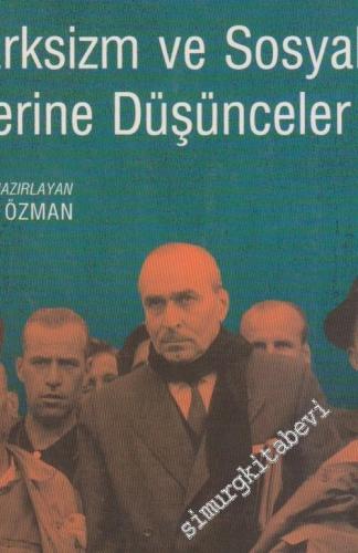 Marksizm ve Sosyalizm Üzerine Düşünceler -        2002