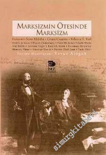 Marksizmin Ötesinde Marksizm -        2005