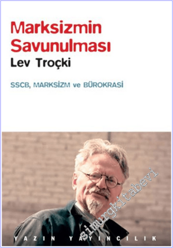 Marksizmin Savunulması . SSCB, Markszim ve Bürokrasi - 2026