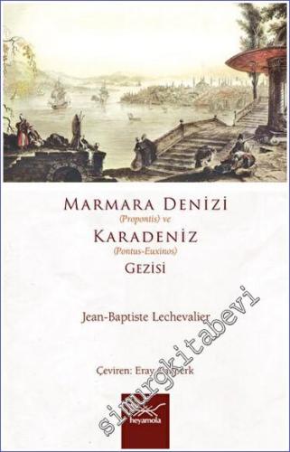Marmara Denizi (Propontis) ve Karadeniz (Pontus - Euxinos) Gezisi - 20