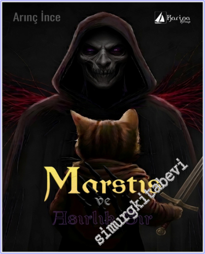 Marstis ve Asırlık Sır