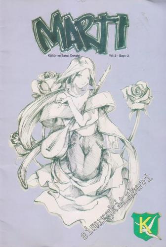 Martı Kültür ve Sanat Dergisi - Sayı: 2    2  Ekim - Kasım