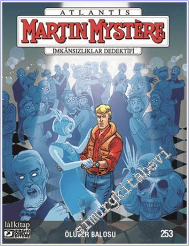 Martin Mystere - Sayı 253 : Ölüler Balosu -