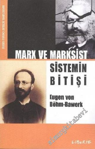 Marx ve Marksist Sistemin Bitişi -