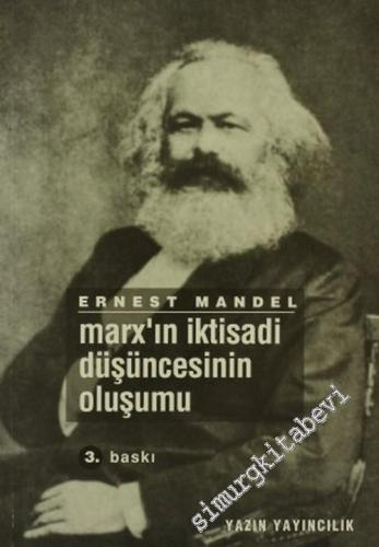 Marx'ın İktisadi Düşüncesinin Oluşumu