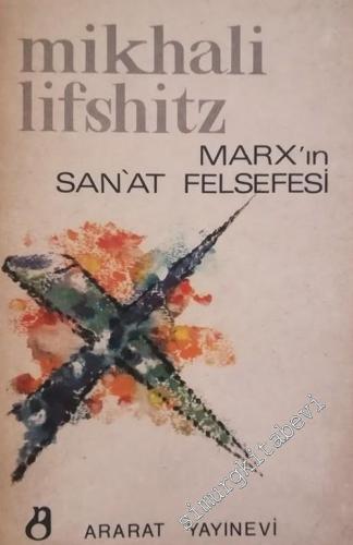Marx'ın Sanat Felsefesi -