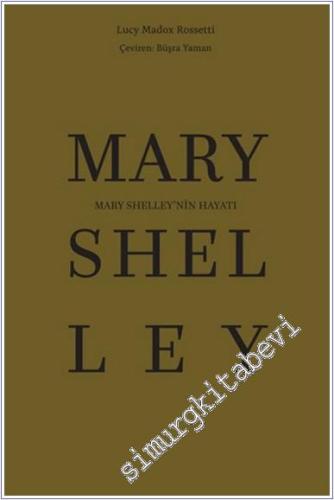 Mary Shelley'nin Hayatı -        2024