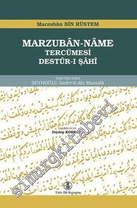 Marzuban-Name Tercümesi: Destur-ı Şahi