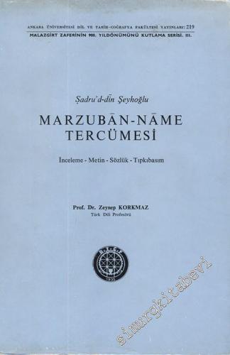 Marzuban-name Tercümesi - İnceleme - Metin - Sözlük - Tıpkıbasım -        1973